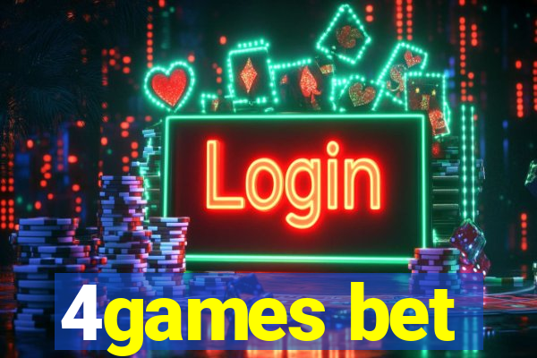 4games bet
